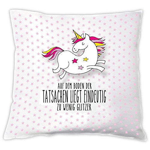Kissen-Einhorn "Auf dem Boden der Tatsachen liegt eindeutig zu wenig Glitzer", für sie/ Mädchen/ Frau, Zierkissen, Dekokissen, Weihnachtsgeschenk, Geburtstagsgeschenk, Geschenkidee