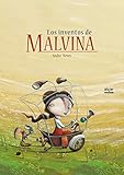  Los inventos de malvina (Álbumes ilustrados)