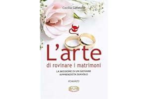 L'arte di rovinare matrimoni. La missione di un giovane apprendista diavolo