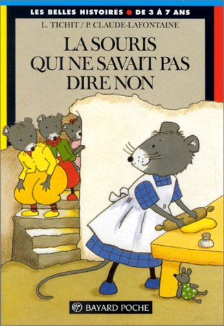 couverture de : La souris qui ne savait pas dire non