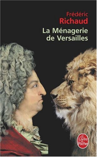 La ménagerie de Versailles