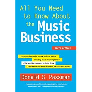 All You Need to Know About the Music Business: Ninth Edition (English Edition)