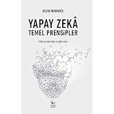 Yapay Zeka: Temel Prensipler