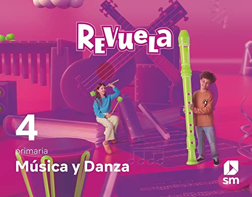 Música y Danza 4 Primaria Revuela