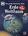 Der grosse illustrierte Atlas. Erde und Weltraum by 
