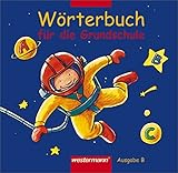 Image de Wörterbuch für die Grundschule - Ausgabe 2002: Ausgabe Bayern (lernmittelfrei zugelassen)