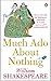Much Ado About Nothing (English Edition) by 