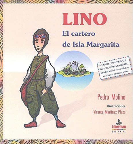 LINO, EL CARTERO DE ISLA MARGARITA