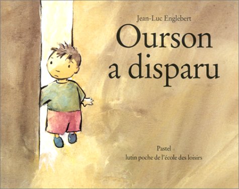 couverture de : Ourson a disparu