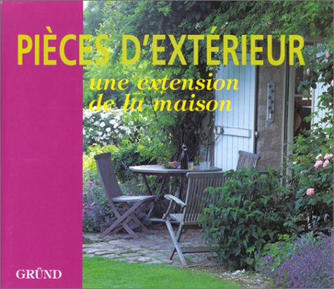 couverture de : Pi&egrave;ces d'ext&eacute;rieur