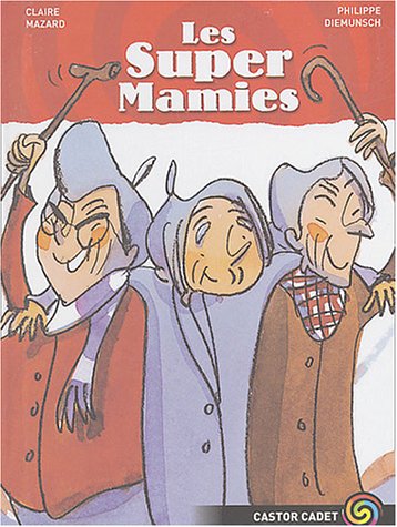 Les supers mamies