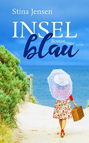 Download INSELblau: Liebesroman (INSELfarbe 1) Download INSELblau: Liebesroman (INSELfarbe 1)