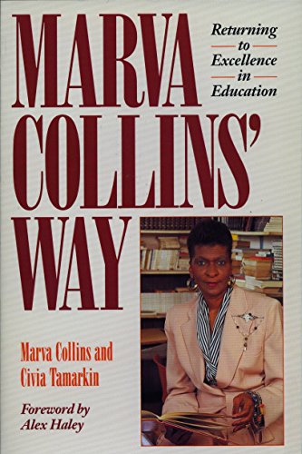 Marva Collins' Way: Updated livre