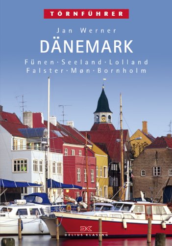 Download Törnführer Dänemark Bd. 2, Fünen, Seeland, Lolland, Falster, Moen, Bornholm Download Törnführer Dänemark Bd. 2, Fünen, Seeland, Lolland, Falster, Moen, Bornholm