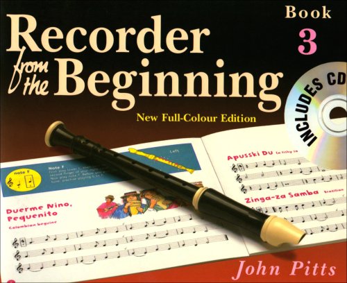 Download Recorder from the Beginning: Pupils Book Bk. 3 Download Recorder from the Beginning: Pupils Book Bk. 3