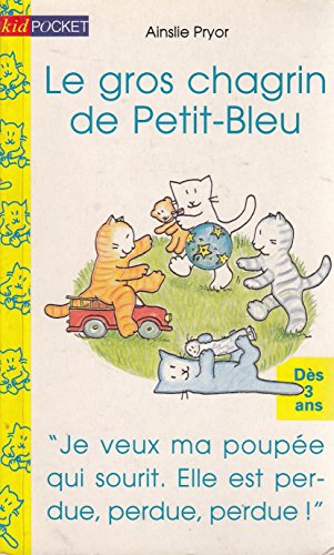 couverture de : Le gros chagrin de Petit-Bleu