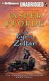 The Eye of Zoltar (Chronicles of Kazam, Band 3) by 