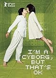 FSK 12 I\'m a Cyborg, But That\'s OK