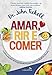 Produktbild Amar, Rir e Comer (Em Portuguese do Brasil)