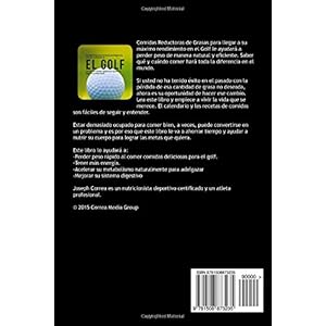 Comidas Reductoras de Grasas para llegar a su maximo rendimiento en el Golf: Recetas de comidas rapidas para ayudarlo a jugar en su mejor nivel!