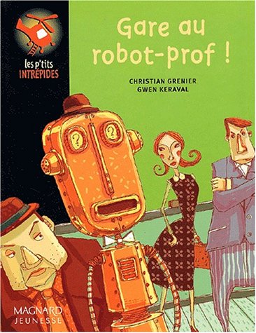 Gare au robot-prof !