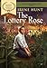 The Lottery Rose by 