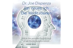 Ein neues Ich - Meditationen