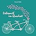 Liebesmüh im Quadrat: Essays über die Mühen, die Liebe zu finden und zu binden - und dabei nie den Mut zu verlieren by 