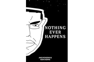 Nothing Ever Happens: Chud's Cool Story