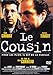 Le Cousin [Import belge]