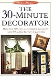 The 30-Minute Decorator (The Home Magic Decorating Series) by Eaglemoss