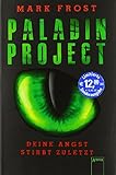 Cover zum Buch Paladin Project. Deine Angst stirbt z...