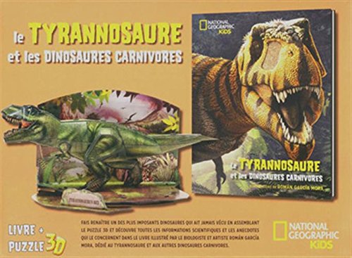 Le Tyrannosaure et les dinosaures carnivores - Livre + puzzle 3D gratuit Le Tyrannosaure et les dinosaures carnivores - Livre + puzzle 3D gratuit
