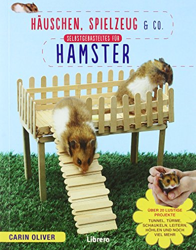 Preisvergleich Produktbild Selbstgebasteltes für Hamster: Häuschen, Spielzeug und Co.