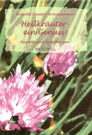 Download Heilkräuter - Ein Genuss Download Heilkräuter - Ein Genuss