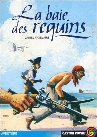 couverture de : La baie des requins