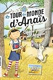 Le tour du monde d'Anaïs, Tome 05: Course-poursuite en Afrique