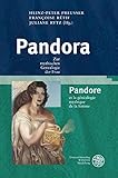 Image de Pandora: Zur mythischen Genealogie der Frau/Pandore et la généalogie mythique de la femm
