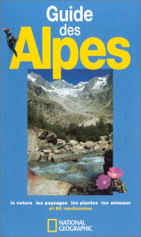 Télécharger Guide des Alpes 2002 Livre eBook France