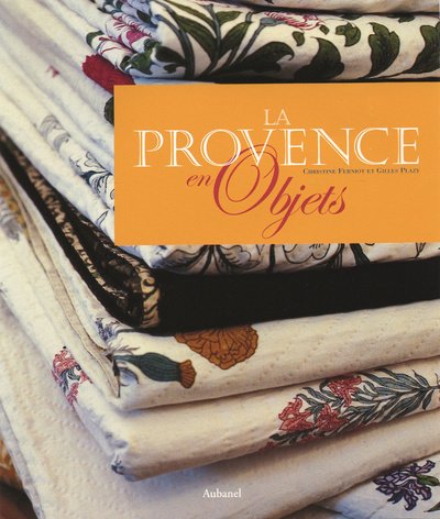 Download La Provence en objets Download La Provence en objets