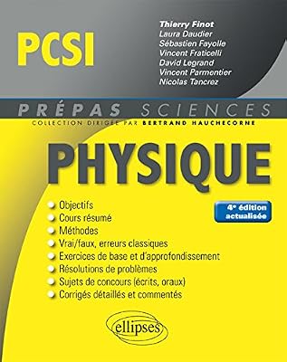 Ellipses Physique PCSI - 4e édition actualisée