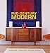 Produktbild Mid-Century Modern: Interiors, Furniture, Design Details (Conran Octopus Interiors)