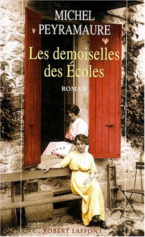 couverture de : Demoiselles des &eacute;coles (les)