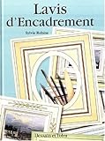 Lavis d'encadrement