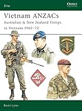 Vietnam ANZACs: Australian & New Zealand Troops in Vietnam 1962-72 (Elite, Band 103) by 