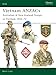 Vietnam ANZACs: Australian & New Zealand Troops in Vietnam 1962-72 (Elite, Band 103) by 