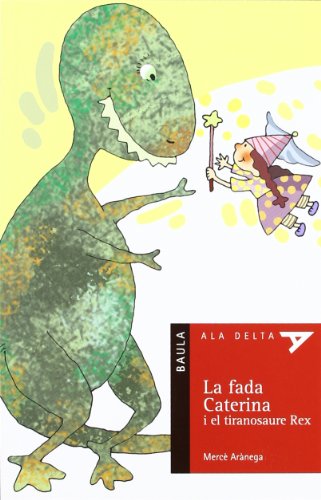 La fada caterina i el (ala delta serie roja)