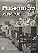 Prisonniers 1914-1918...