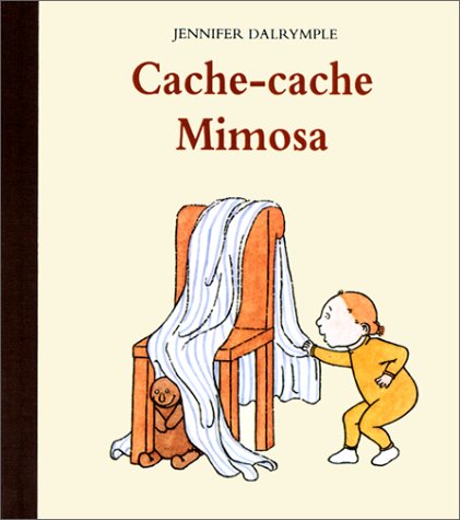 couverture de : Cache-cache Mimosa couverture de : Cache-cache Mimosa