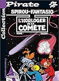 BD Pirate : Spirou, tome 36 : L'horloger de la comète